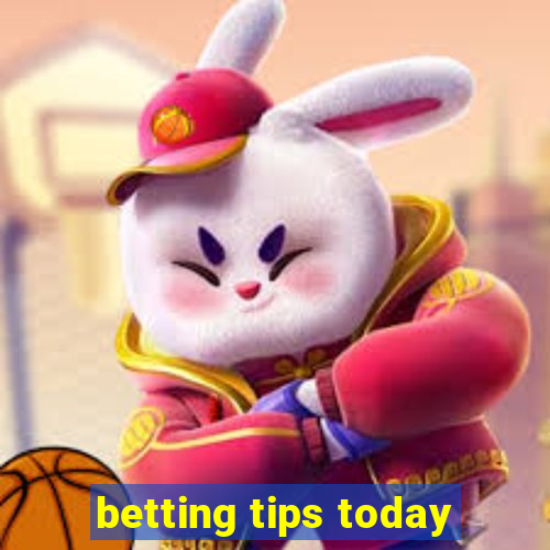 betting tips today